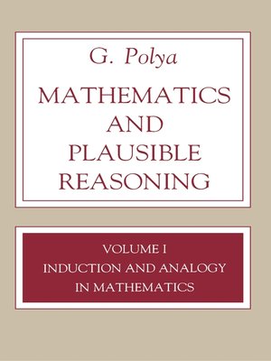 cover image of Mathematics and Plausible Reasoning, Volume 1